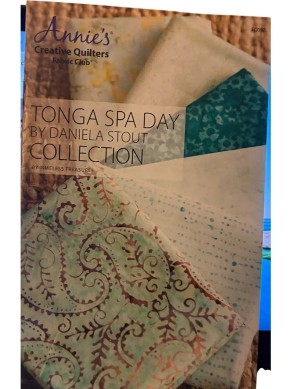 Annie's Creative Quilter Tonga Spa Day Fabric Collection Club Book Daniela Stout